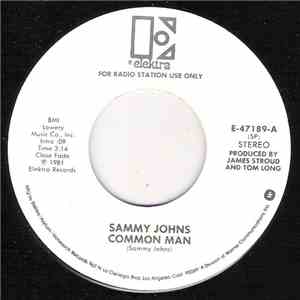Sammy Johns - Common Man / Easy To Be With You FLAC