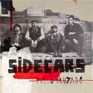 Sidecars - Fuego Cruzado FLAC