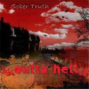 Sober Truth - Outta Hell FLAC