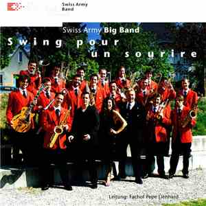 Swiss Army Big Band - Swing Pour Un Sourire FLAC