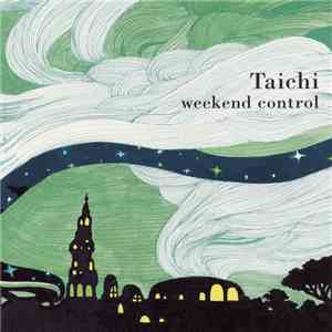 Taichi - Weekend Control FLAC
