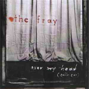The Fray - Over My Head (Cable Car) FLAC
