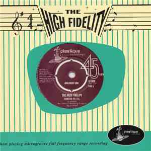 The High Fidelity - Addicted To A T.V. FLAC