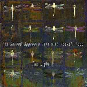 The Second Approach Trio With Roswell Rudd - The Light FLAC