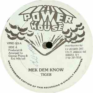 Tiger / Al Campbell - Mek Dem Know / Go Before Us FLAC