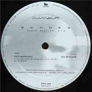 Vince Watson - Echoes Album Sampler 2 / 3 FLAC
