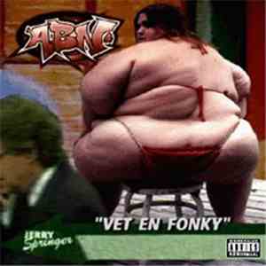 ABN - Vet En Fonky FLAC