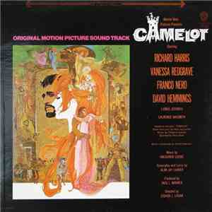 Alan Jay Lerner, Frederick Loewe - Camelot (Original Motion Picture Sound Track) FLAC