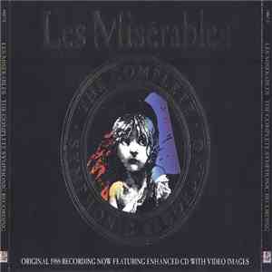 Cameron Mackintosh Presents Alain Boublil & Claude-Michel Schönberg - Les Misérables - The Complete Symphonic Recording FLAC