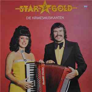 Die Kirmesmusikanten - Star Gold FLAC