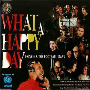 Frisbie & The Football Stars - What A Happy Day FLAC
