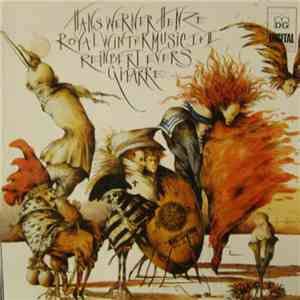 Hans Werner Henze, Reinbert Evers - Royal Winter Music I + Il FLAC