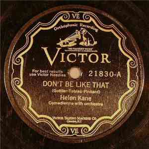 Helen Kane - Don't Be Like That / Me And The Man In The Moon FLAC