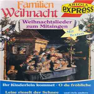 Helmut Graetz Und Seine Hausmusik - Familienweihnacht - Weihnachtslieder Zum Mitsingen FLAC