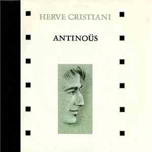 Hervé Cristiani - Antinoüs FLAC