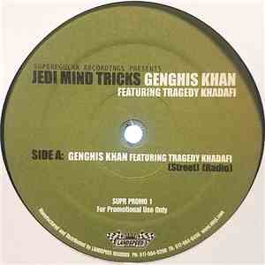 Jedi Mind Tricks Featuring Tragedy Khadafi - Genghis Khan FLAC