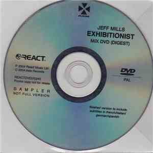 Jeff Mills - Exhibitionist Mix DVD (Digest) FLAC