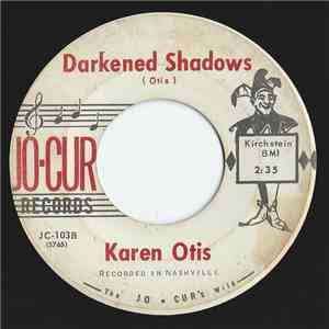 Karen Otis - Darkened Shadows FLAC