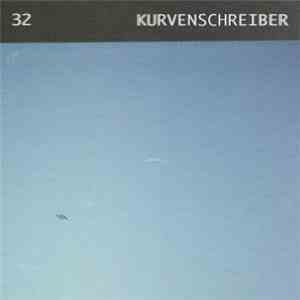 Kurvenschreiber - 32 FLAC