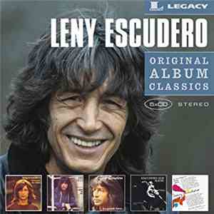 Leny Escudero - Original Album Classics FLAC