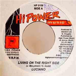 Luciano  - Living On The Right Side FLAC