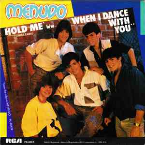 Menudo - Hold Me/When I Dance With You FLAC