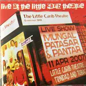 Mungal Patasar, Pantar - Live At The Little Carb Theatre FLAC