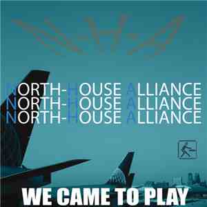 N-H-A - We Came To Play FLAC