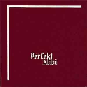 Perfekt Alibi - Maktens Ansikte FLAC