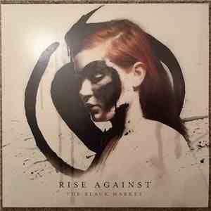 Rise Against - The Black Market FLAC