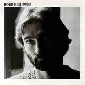 Robbie Dupree - Robbie Dupree FLAC