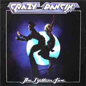 The Bottom Line - Crazy Dancin' FLAC