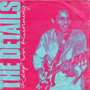 The Details  - Keep On Running FLAC