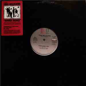 True Believers - Hard Road / So Blue About You FLAC