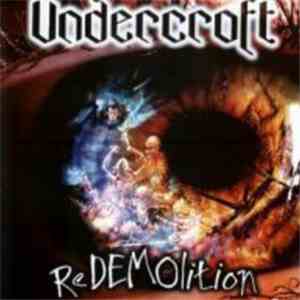 Undercroft - Redemoliton FLAC