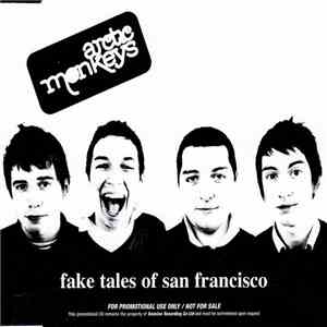 Arctic Monkeys - Fake Tales Of San Francisco FLAC