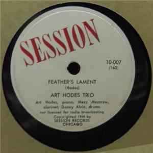 Art Hodes Trio - Feather's Lament / Mezzin' Around FLAC