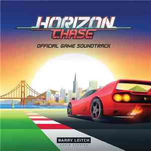 Barry Leitch Audio Studios - Horizon Chase Official Soundtrack & Remixes FLAC