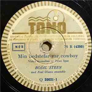 Bodil Steen Med Poul Olsens Ensemble - Min Bedstefar Var Cowboy / Det Skal Være En Cowboy FLAC