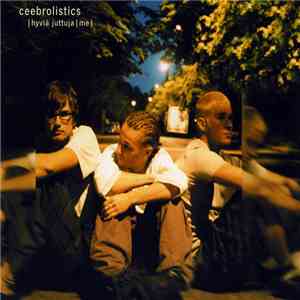 Ceebrolistics - Hyviä Juttuja / Me FLAC