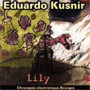 Eduardo Kusnir - Lily FLAC