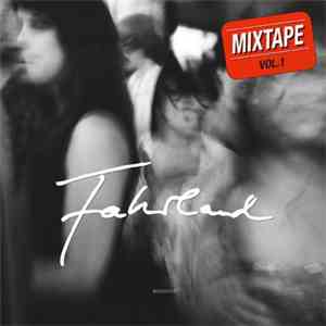 Fahrland - Mixtape Vol. 1 FLAC