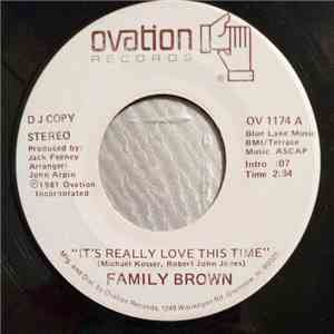 Family Brown  - It's Really Love This Time FLAC