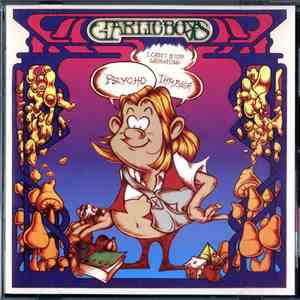 Garlic Boys - Psycho Thrash FLAC