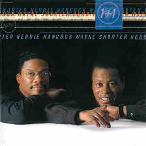 Herbie Hancock, Wayne Shorter - 1+1 FLAC