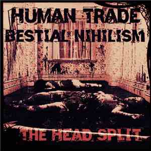 Human Trade - The Head Split FLAC