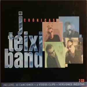 J. Teixi Band - Crónicas FLAC