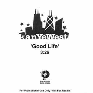 Kanye West - Good Life FLAC