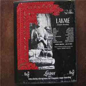Léo Delibes, Georges Sebastian - Lakme (Complete Recording) FLAC
