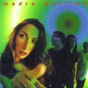Madre Matilda - Círculos FLAC